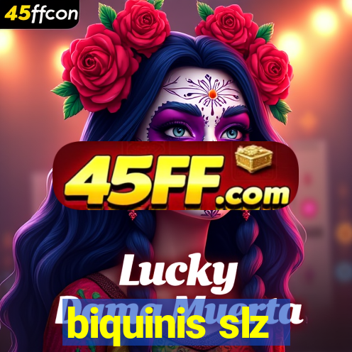 biquinis slz